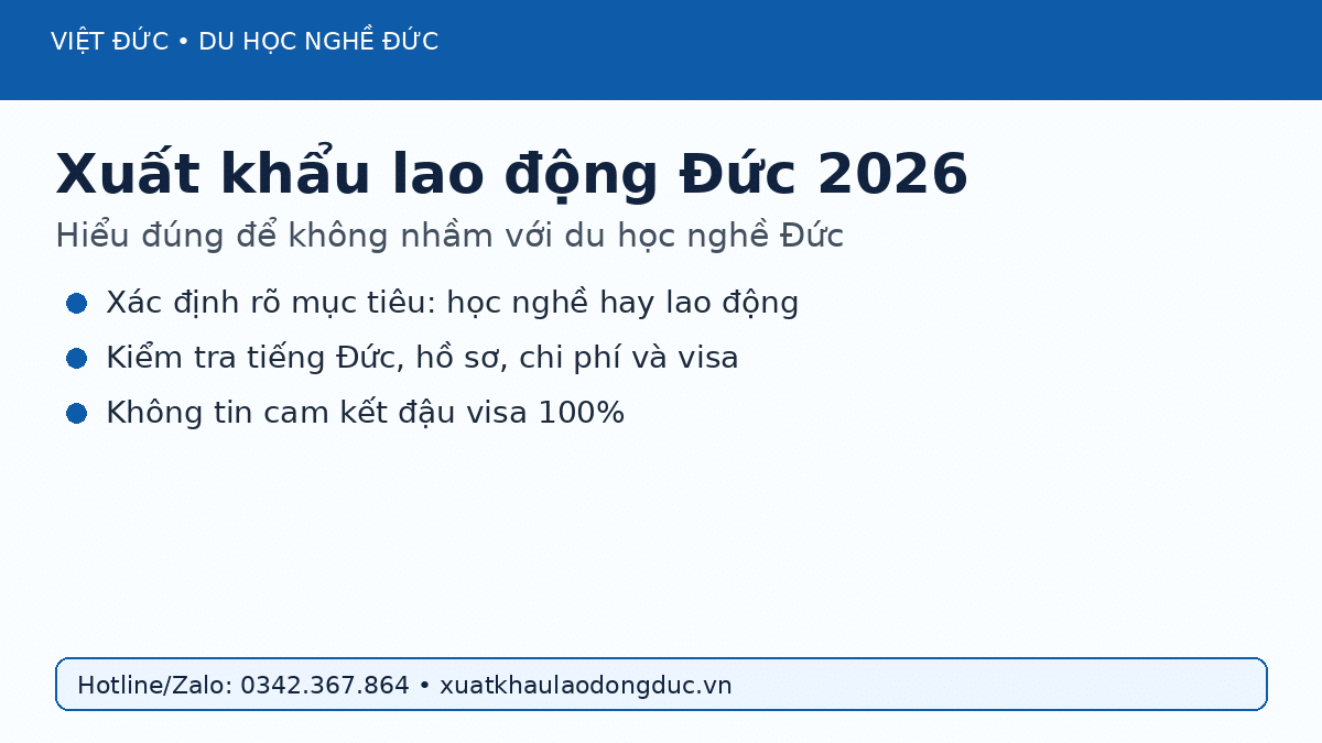 Xuất khẩu lao động Đức 2026 và du học nghề Đức khác nhau thế nào